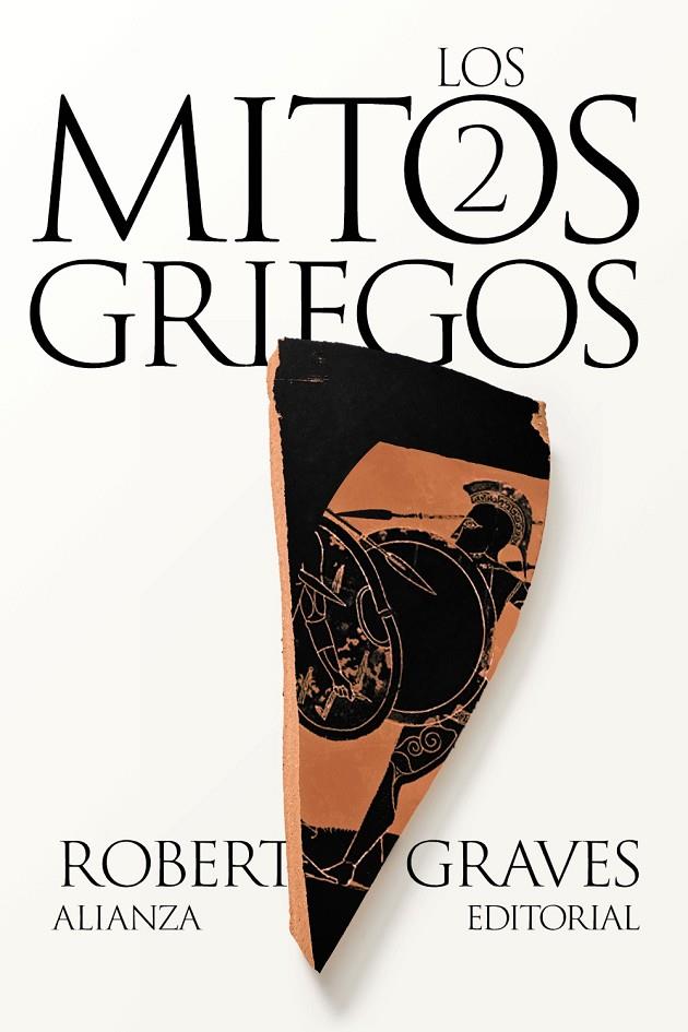 LOS MITOS GRIEGOS, 2 | 9788411486705 | GRAVES, ROBERT | Llibreria Ombra | Llibreria online de Rubí, Barcelona | Comprar llibres en català i castellà online