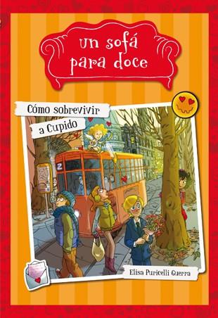CÓMO SOBREVIVIR A CUPIDO | 9788424657963 | PURICELLI GUERRA, ELISA | Llibreria Ombra | Llibreria online de Rubí, Barcelona | Comprar llibres en català i castellà online