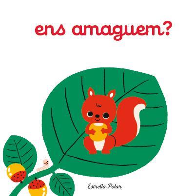 ENS AMAGUEM? | 9788490573020 | EMIRI HAYASHI | Llibreria Ombra | Llibreria online de Rubí, Barcelona | Comprar llibres en català i castellà online