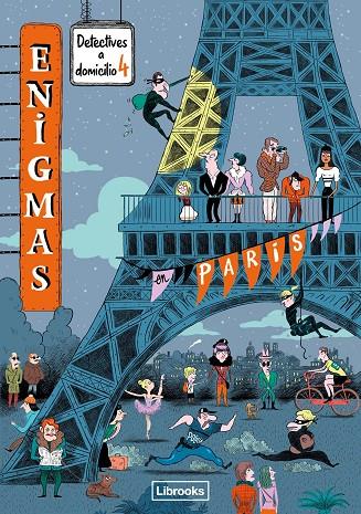 ENIGMAS. DETECTIVES A DOMICILIO 4. EN PARÍS | 9788412460766 | MARTIN, PAUL | Llibreria Ombra | Llibreria online de Rubí, Barcelona | Comprar llibres en català i castellà online