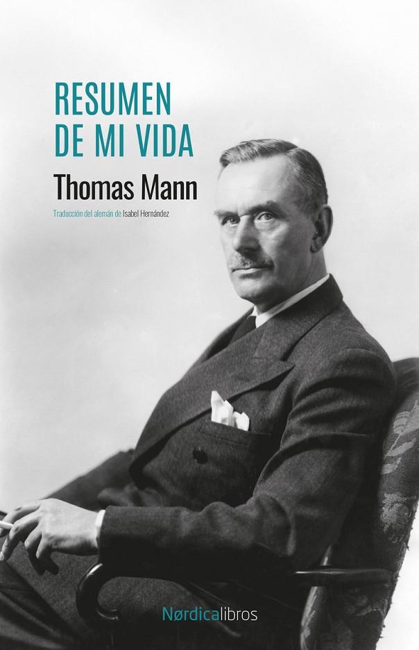 RESUMEN DE MI VIDA | 9791387563615 | MANN, THOMAS | Llibreria Ombra | Llibreria online de Rubí, Barcelona | Comprar llibres en català i castellà online