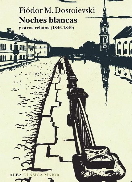 NOCHES BLANCAS Y OTROS RELATOS | 9788411782517 | DOSTOIEVSKI, FIÓDOR M. | Llibreria Ombra | Llibreria online de Rubí, Barcelona | Comprar llibres en català i castellà online