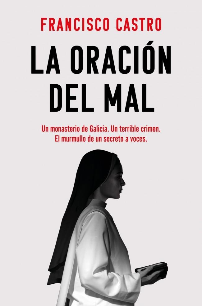LA ORACIÓN DEL MAL | 9788410442221 | CASTRO, FRANCISCO | Llibreria Ombra | Llibreria online de Rubí, Barcelona | Comprar llibres en català i castellà online