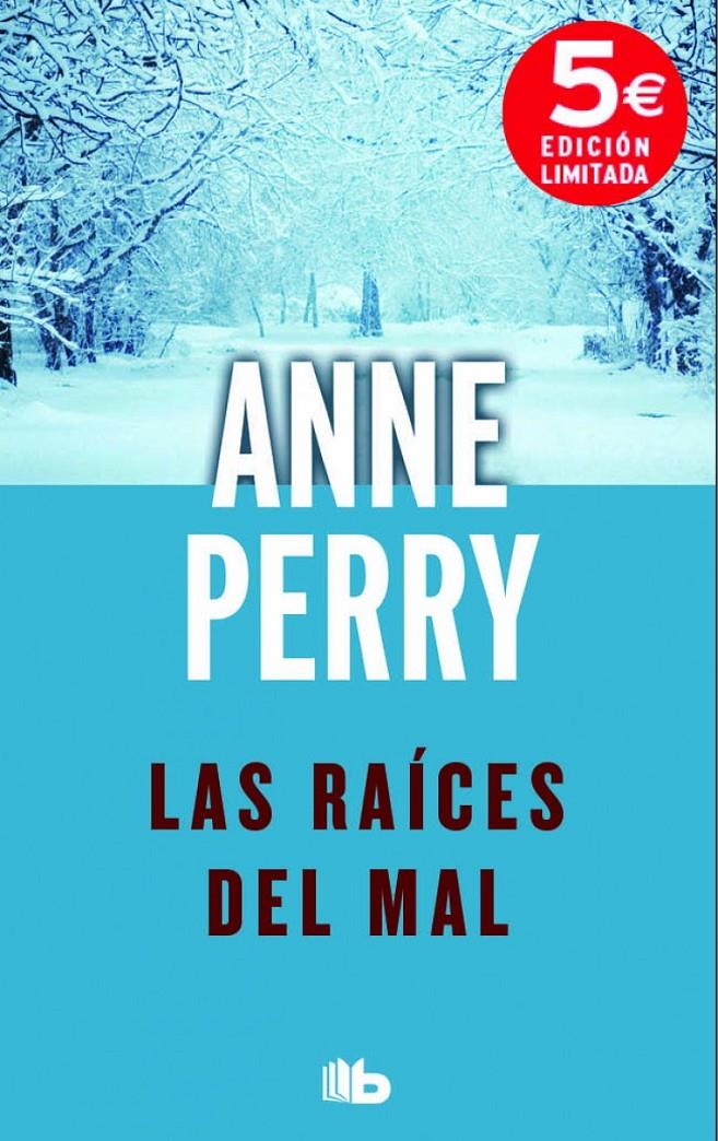 LAS RAÍCES DEL MAL | 9788490701058 | PERRY, ANNE | Llibreria Ombra | Llibreria online de Rubí, Barcelona | Comprar llibres en català i castellà online