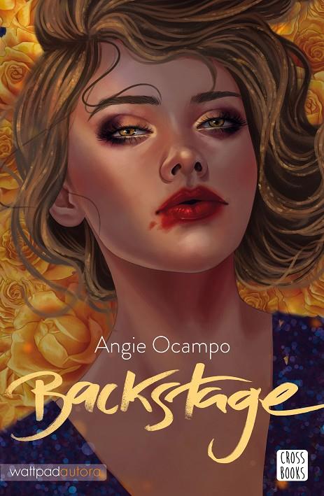 BACKSTAGE | 9788408262541 | OCAMPO, ANGIE | Llibreria Ombra | Llibreria online de Rubí, Barcelona | Comprar llibres en català i castellà online