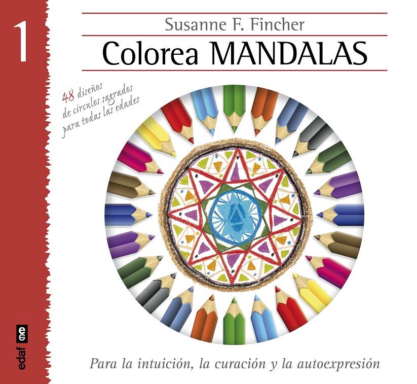 COLOREAR MANDALAS 1 | 9788441433885 | FINCHER, SUSANNE F. | Llibreria Ombra | Llibreria online de Rubí, Barcelona | Comprar llibres en català i castellà online