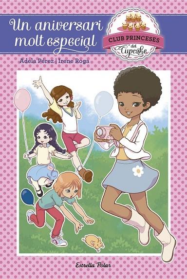 UN ANIVERSARI MOLT ESPECIAL | 9788416520114 | ADELA PÉREZ LLADÓ | Llibreria Ombra | Llibreria online de Rubí, Barcelona | Comprar llibres en català i castellà online