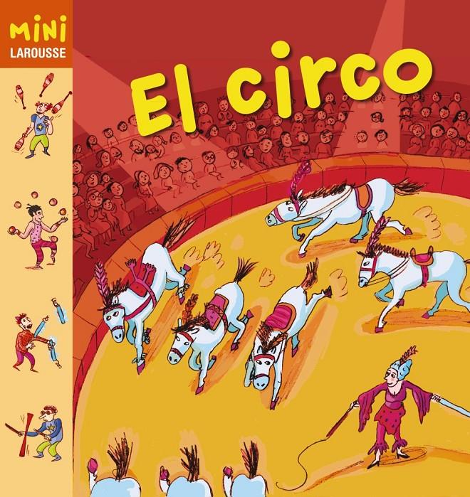 EL CIRCO | 9788415411956 | LAROUSSE EDITORIAL | Llibreria Ombra | Llibreria online de Rubí, Barcelona | Comprar llibres en català i castellà online