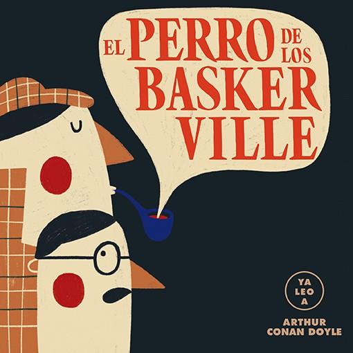 EL PERRO DE LOS BASKERVILLE (YA LEO A) | 9788418008443 | Llibreria Ombra | Llibreria online de Rubí, Barcelona | Comprar llibres en català i castellà online