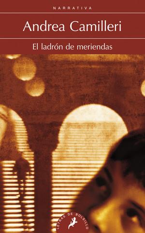 EL LADRÓN DE MERIENDAS | 9788498385618 | CAMILLERI, ANDREA | Llibreria Ombra | Llibreria online de Rubí, Barcelona | Comprar llibres en català i castellà online