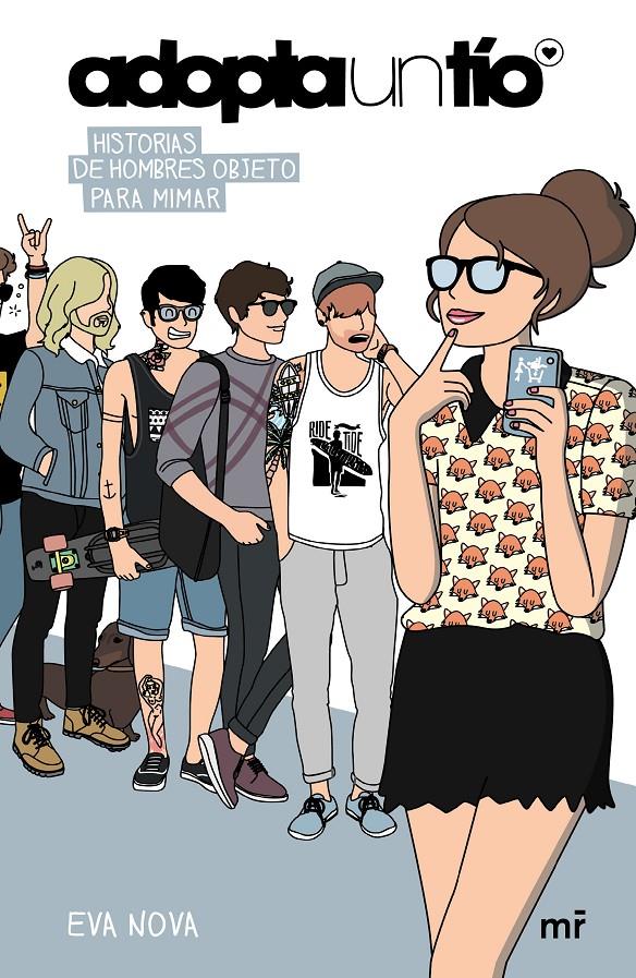 ADOPTA UN TÍO. HISTORIAS DE HOMBRES OBJETO PARA MIMAR | 9788427041240 | EVA NOVA | Llibreria Ombra | Llibreria online de Rubí, Barcelona | Comprar llibres en català i castellà online