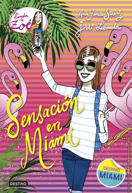 SENSACIÓN EN MIAMI | 9788408161783 | ANA GARCÍA-SIÑERIZ/JORDI LABANDA BLANCO | Llibreria Ombra | Llibreria online de Rubí, Barcelona | Comprar llibres en català i castellà online