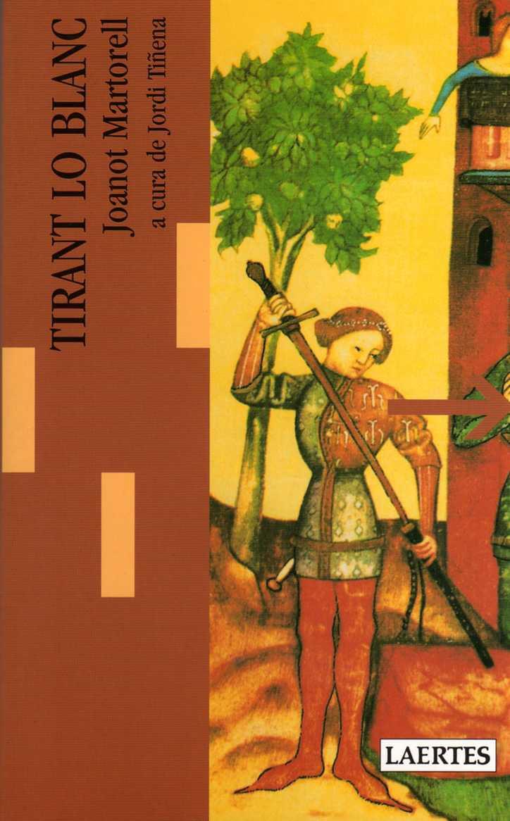 TIRANT LO BLANC | 9788475841198 | MARTORELL, JOANOT | Llibreria Ombra | Llibreria online de Rubí, Barcelona | Comprar llibres en català i castellà online