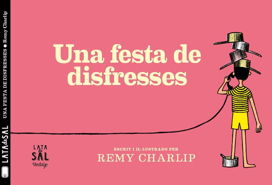 UNA FESTA DE DISFRESSES | 9788494918216 | CHARLIP, REMY | Llibreria Ombra | Llibreria online de Rubí, Barcelona | Comprar llibres en català i castellà online