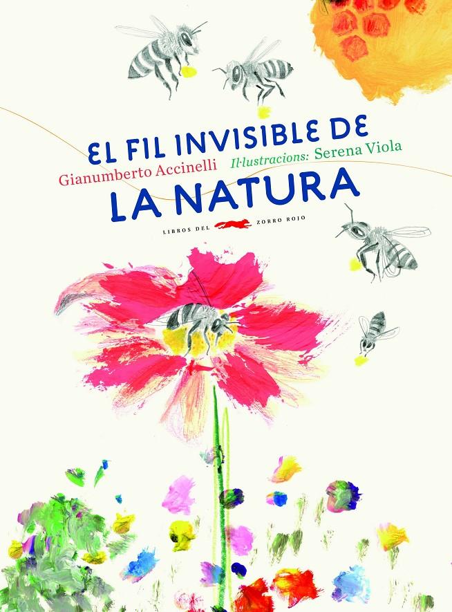 EL FIL INVISIBLE DE LA NATURA | 9788494674365 | ACCINELLI, GIANUMBERTO | Llibreria Ombra | Llibreria online de Rubí, Barcelona | Comprar llibres en català i castellà online