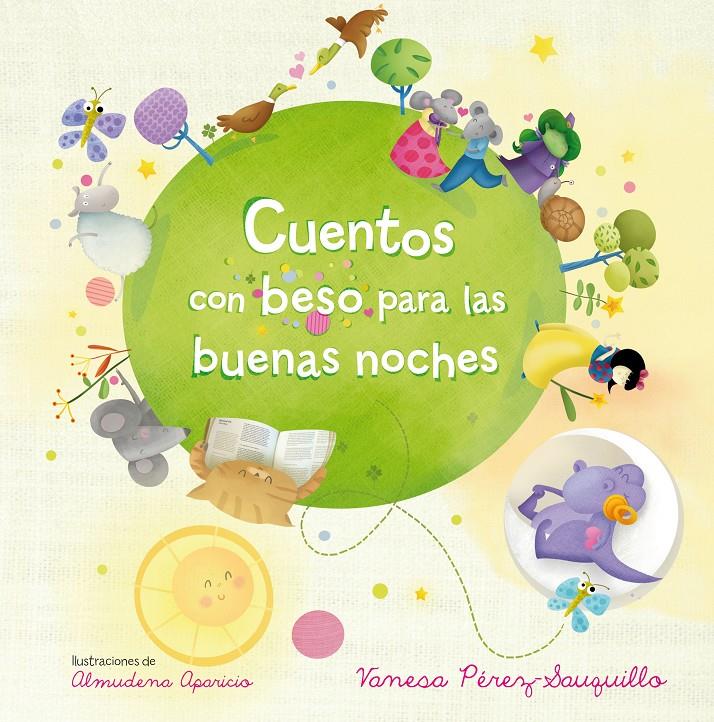 CUENTOS CON BESO PARA LAS BUENAS NOCHES | 9788420415420 | VANESA PÉREZ-SAUQUILLO | Llibreria Ombra | Llibreria online de Rubí, Barcelona | Comprar llibres en català i castellà online