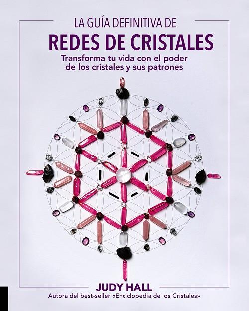 REDES DE CRISTALES | 9788441540798 | HALL, JUDY | Llibreria Ombra | Llibreria online de Rubí, Barcelona | Comprar llibres en català i castellà online