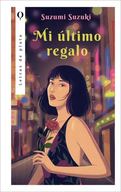 MI ÚLTIMO REGALO | 9788410439092 | SUZUKI, SUZUMI | Llibreria Ombra | Llibreria online de Rubí, Barcelona | Comprar llibres en català i castellà online
