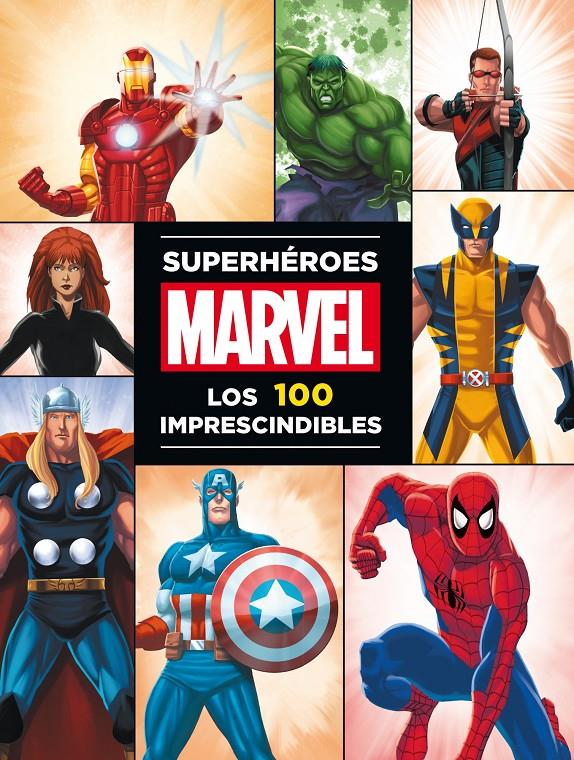 SUPERHÉROES MARVEL LOS 100 IMPRESCINDIBLES | 9788415343561 | MARVEL | Llibreria Ombra | Llibreria online de Rubí, Barcelona | Comprar llibres en català i castellà online