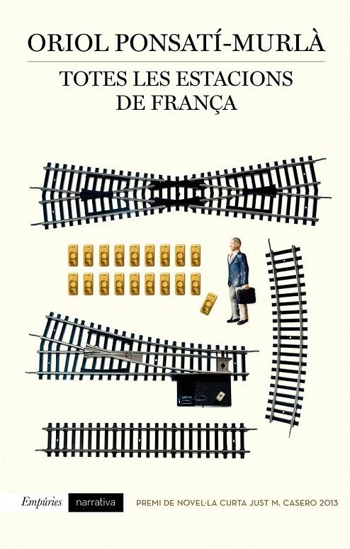 TOTES LES ESTACIONS DE FRANÇA | 9788497879354 | ORIOL PONSATÍ-MURLÀ | Llibreria Ombra | Llibreria online de Rubí, Barcelona | Comprar llibres en català i castellà online