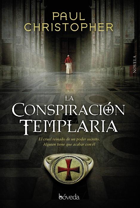 LA CONSPIRACIÓN TEMPLARIA | 9788416691340 | CHRISTOPHER, PAUL | Llibreria Ombra | Llibreria online de Rubí, Barcelona | Comprar llibres en català i castellà online
