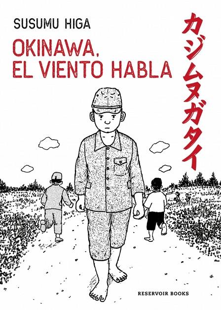 OKINAWA, EL VIENTO HABLA | 9788419940957 | HIGA, SUSUMU | Llibreria Ombra | Llibreria online de Rubí, Barcelona | Comprar llibres en català i castellà online