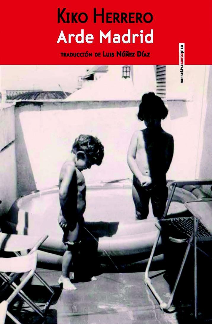 ARDE MADRID! | 9788416358250 | KIKO HERRERO | Llibreria Ombra | Llibreria online de Rubí, Barcelona | Comprar llibres en català i castellà online