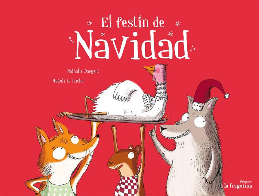 EL FESTÍN DE NAVIDAD | 9788416226900 | DARGENT, NATHALIE | Llibreria Ombra | Llibreria online de Rubí, Barcelona | Comprar llibres en català i castellà online