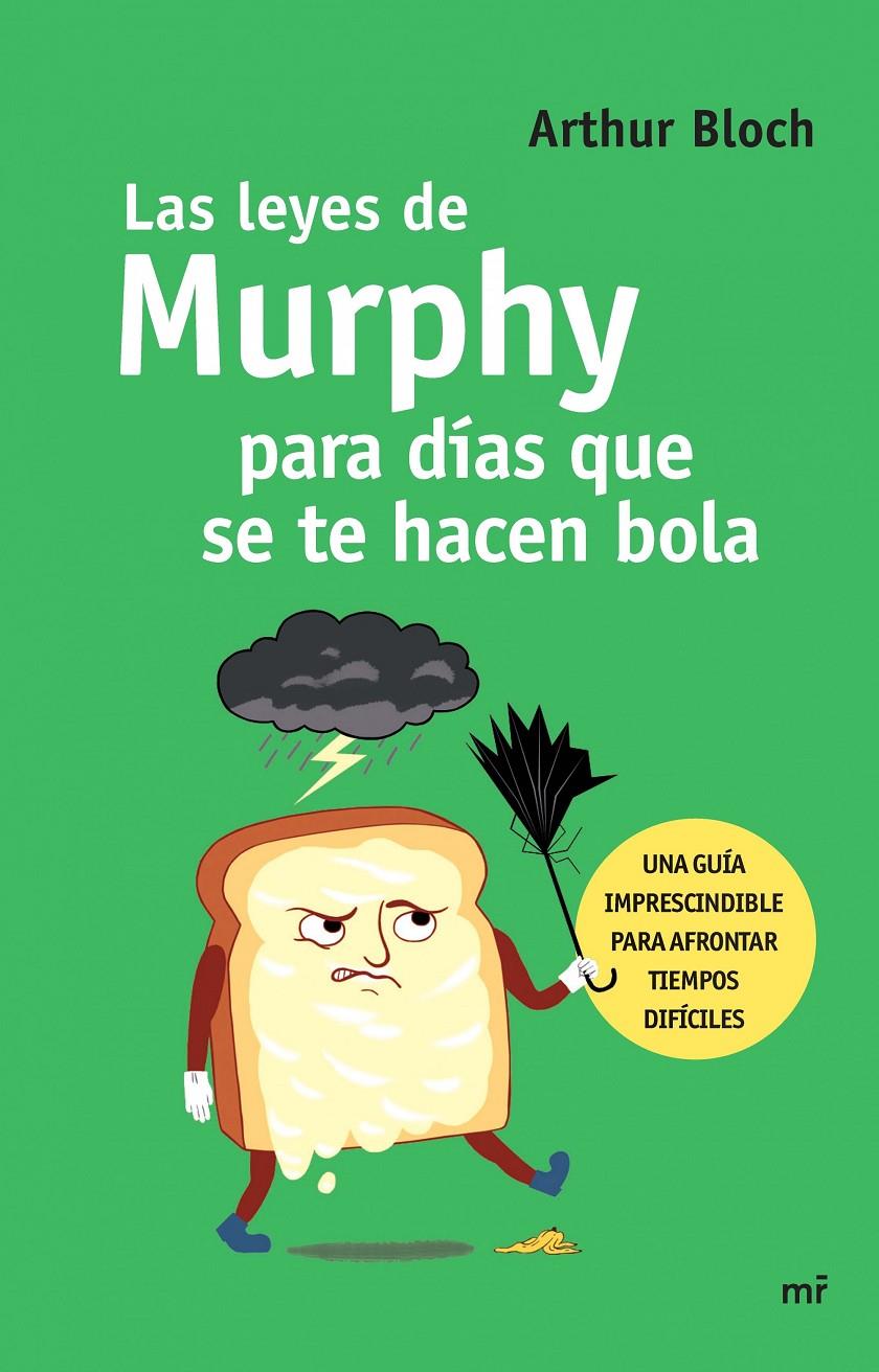 LAS LEYES DE MURPHY PARA DÍAS QUE SE TE HACEN BOLA | 9788427041387 | ARTHUR BLOCH | Llibreria Ombra | Llibreria online de Rubí, Barcelona | Comprar llibres en català i castellà online