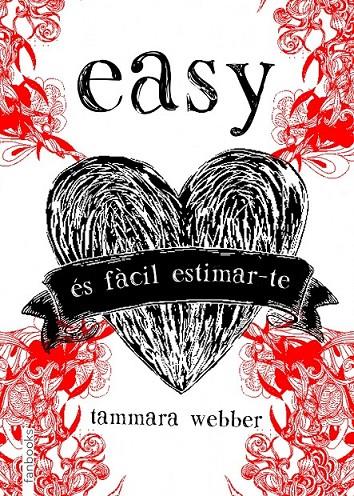EASY ÉS FÀCIL ESTIMAR-TE | 9788415745228 | TAMMARA WEBBER | Llibreria Ombra | Llibreria online de Rubí, Barcelona | Comprar llibres en català i castellà online