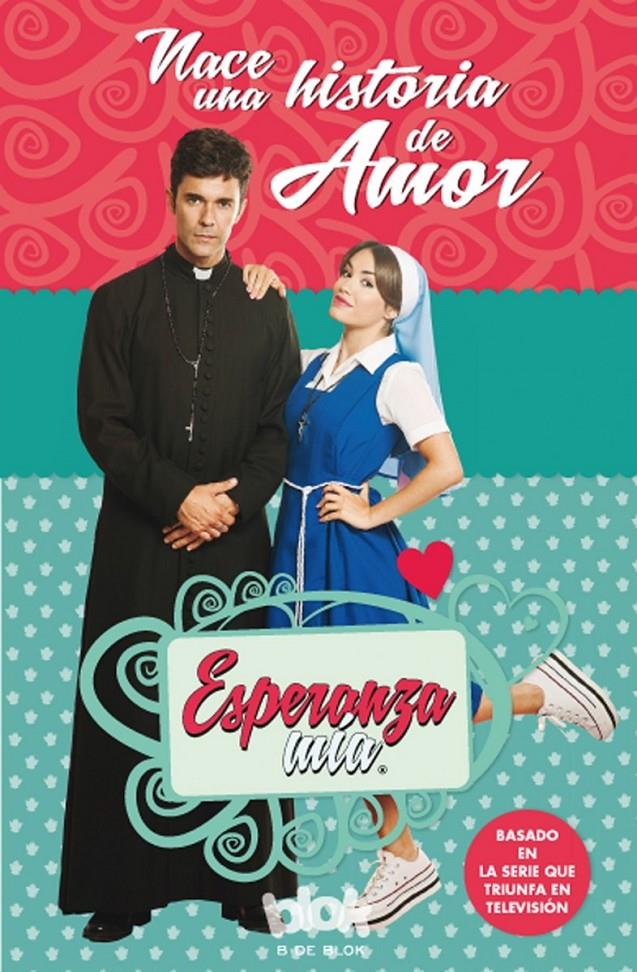 ESPERANZA MÍA. NACE UNA HISTORIA DE AMOR | 9788416712045 | VARIOS AUTORES | Llibreria Ombra | Llibreria online de Rubí, Barcelona | Comprar llibres en català i castellà online