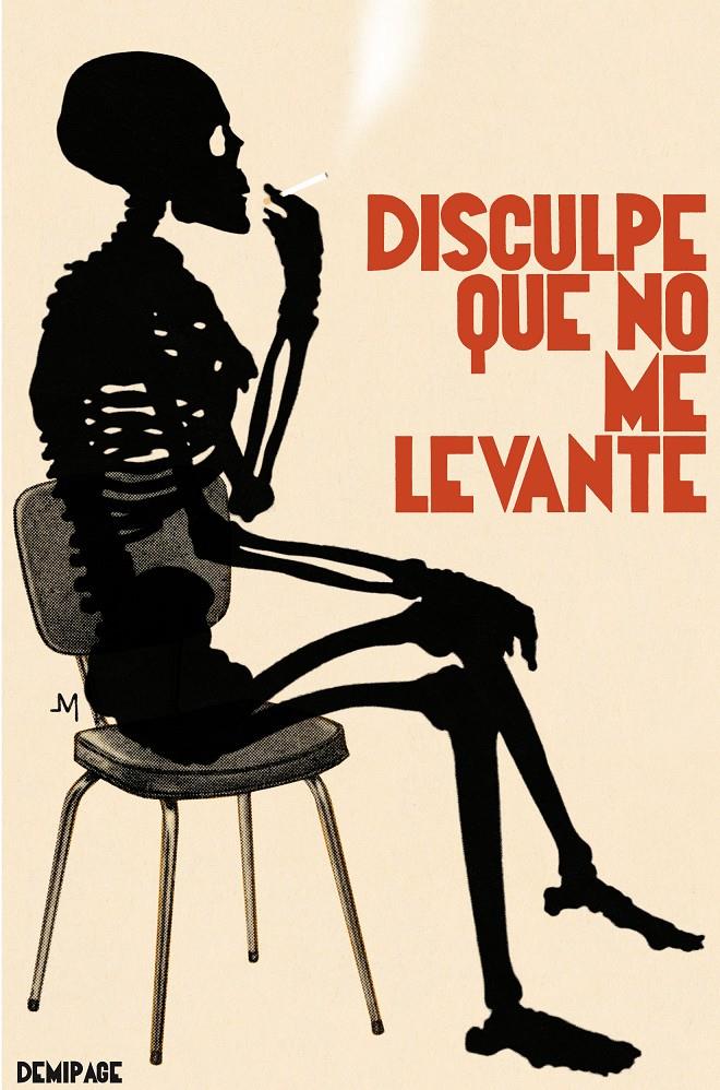 DISCULPE QUE NO ME LEVANTE VEINTE HISTORIAS INEDITAS | 9788494262203 | AA.VV. | Llibreria Ombra | Llibreria online de Rubí, Barcelona | Comprar llibres en català i castellà online