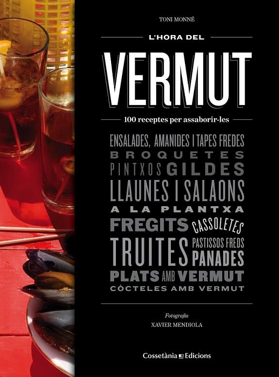L'HORA DEL VERMUT | 9788490343524 | MONNÉ, TONI | Llibreria Ombra | Llibreria online de Rubí, Barcelona | Comprar llibres en català i castellà online