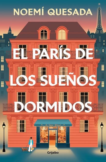EL PARÍS DE LOS SUEÑOS DORMIDOS | 9788425373626 | QUESADA, NOEMÍ | Llibreria Ombra | Llibreria online de Rubí, Barcelona | Comprar llibres en català i castellà online