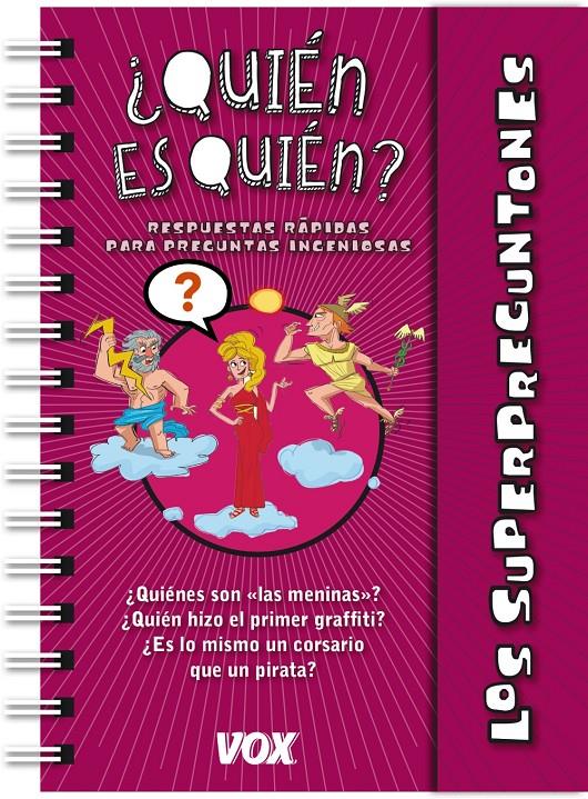 LOS SUPERPREGUNTONES / QUIÉN ES QUIÉN | 9788499741581 | LAROUSSE EDITORIAL | Llibreria Ombra | Llibreria online de Rubí, Barcelona | Comprar llibres en català i castellà online