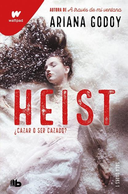 HEIST. CAZAR O SER CAZADO (EDICIÓN REVISADA POR LA AUTORA) (DARKS 1) | 9791387871734 | GODOY, ARIANA | Llibreria Ombra | Llibreria online de Rubí, Barcelona | Comprar llibres en català i castellà online