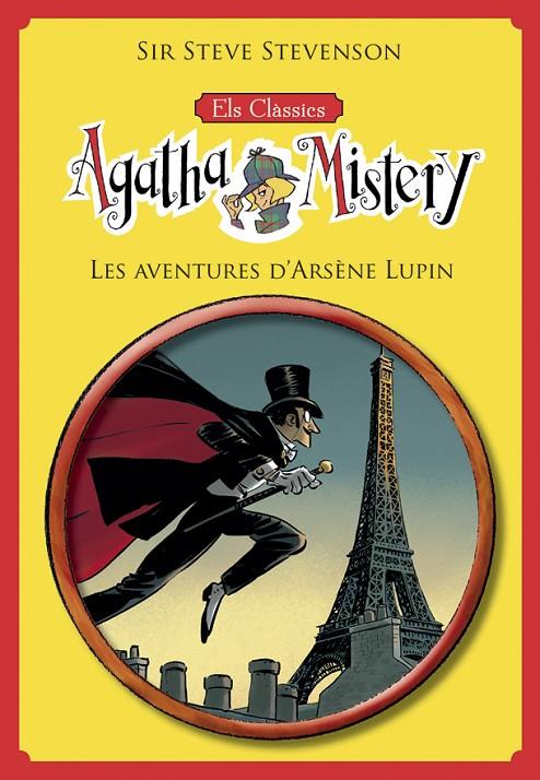 ELS CLÀSSICS DE L'AGATHA MISTERY 2. LES AVENTURES D'ARSÈNE LUPIN | 9788424671310 | STEVENSON, SIR STEVE | Llibreria Ombra | Llibreria online de Rubí, Barcelona | Comprar llibres en català i castellà online