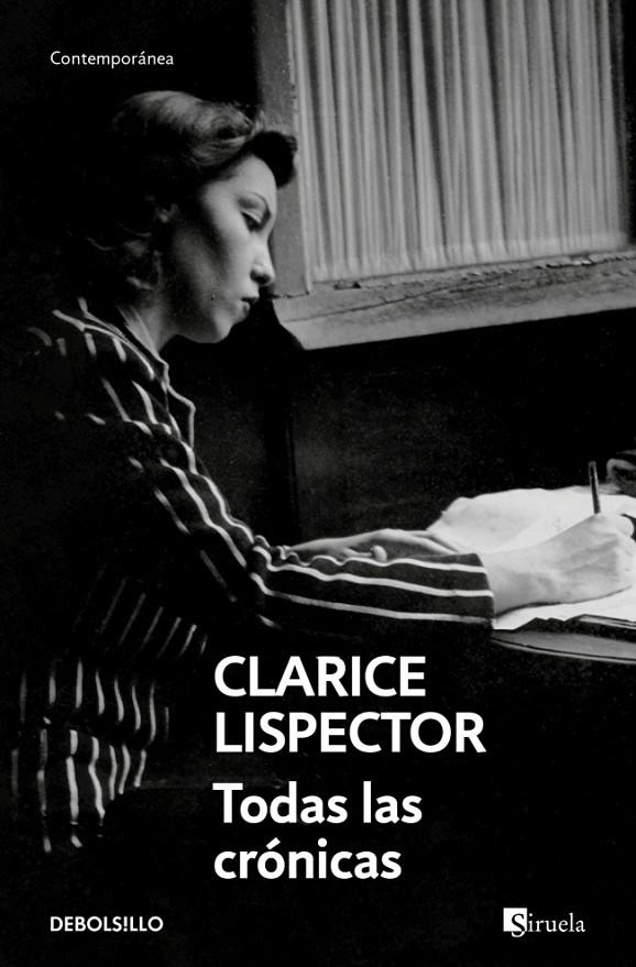 TODAS LAS CRÓNICAS | 9788466381789 | LISPECTOR, CLARICE | Llibreria Ombra | Llibreria online de Rubí, Barcelona | Comprar llibres en català i castellà online