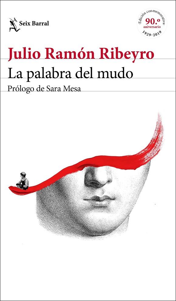 LA PALABRA DEL MUDO (ED. CONMEMORATIVA) | 9788432235245 | RIBEYRO, JULIO RAMÓN | Llibreria Ombra | Llibreria online de Rubí, Barcelona | Comprar llibres en català i castellà online