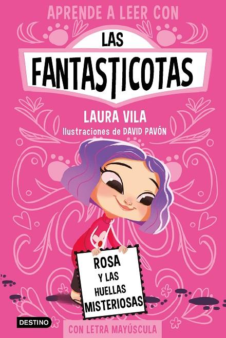 APRENDE A LEER CON LAS FANTASTICOTAS 7. ROSA Y LAS HUELLAS MISTERIOSAS | 9788408276975 | VILA, LAURA | Llibreria Ombra | Llibreria online de Rubí, Barcelona | Comprar llibres en català i castellà online