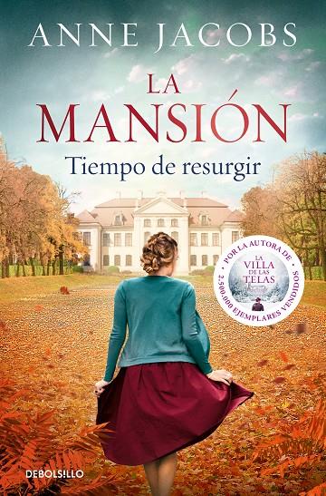 LA MANSIÓN. TIEMPO DE RESURGIR | 9788466357722 | JACOBS, ANNE | Llibreria Ombra | Llibreria online de Rubí, Barcelona | Comprar llibres en català i castellà online