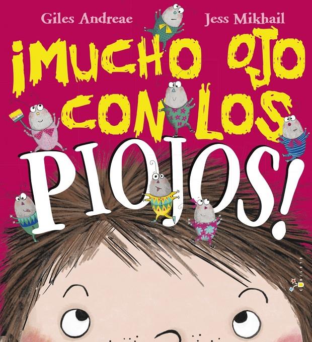 ¡MUCHO OJO CON LOS PIOJOS! | 9788469620021 | ANDREAE, GILES | Llibreria Ombra | Llibreria online de Rubí, Barcelona | Comprar llibres en català i castellà online