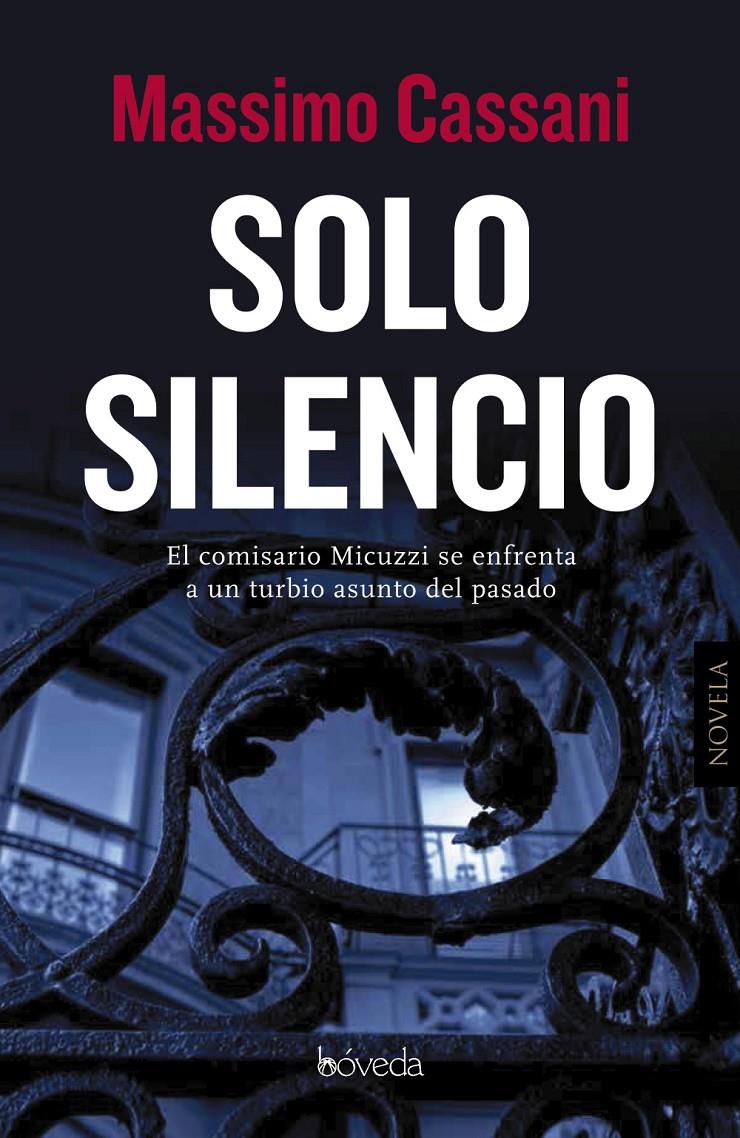 SOLO SILENCIO | 9788416691326 | CASSANI, MASSIMO | Llibreria Ombra | Llibreria online de Rubí, Barcelona | Comprar llibres en català i castellà online