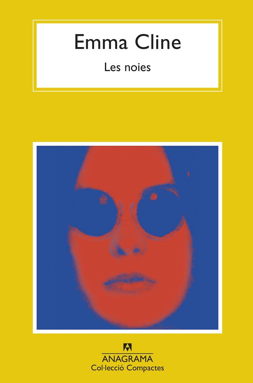 LES NOIES | 9788433901590 | CLINE, EMMA | Llibreria Ombra | Llibreria online de Rubí, Barcelona | Comprar llibres en català i castellà online