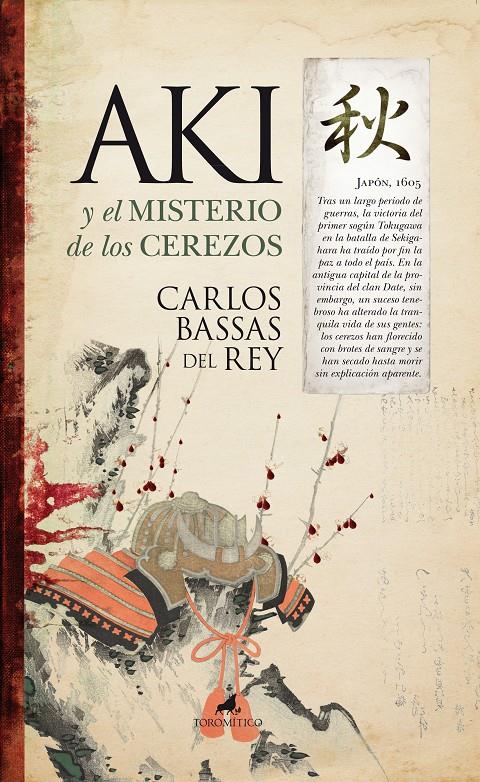 AKI Y EL MISTERIO DE LOS CEREZOS | 9788496947962 | BASSAS DEL REY, CARLOS | Llibreria Ombra | Llibreria online de Rubí, Barcelona | Comprar llibres en català i castellà online