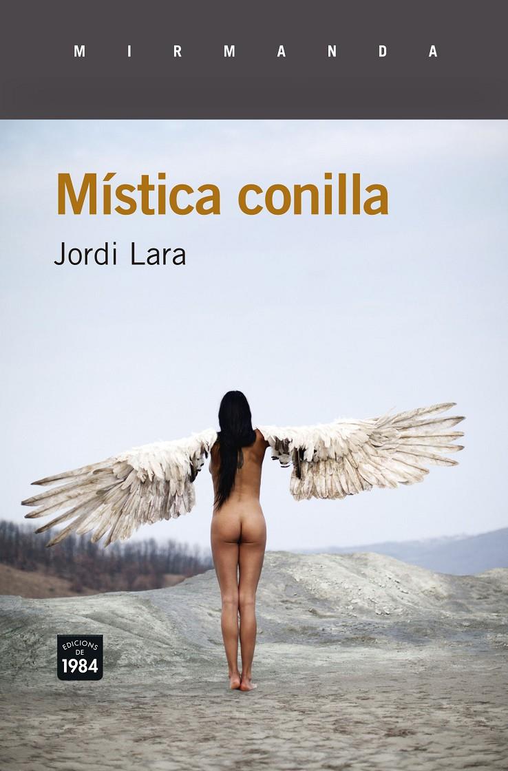 MÍSTICA CONILLA | 9788415835950 | LARA SURIÑACH, JORDI | Llibreria Ombra | Llibreria online de Rubí, Barcelona | Comprar llibres en català i castellà online