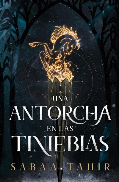 UNA ANTORCHA EN LAS TINIEBLAS | 9788419030788 | TAHIR, SABAA | Llibreria Ombra | Llibreria online de Rubí, Barcelona | Comprar llibres en català i castellà online