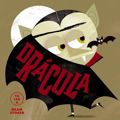 DRÁCULA (YA LEO A) | 9788418008405 | Llibreria Ombra | Llibreria online de Rubí, Barcelona | Comprar llibres en català i castellà online