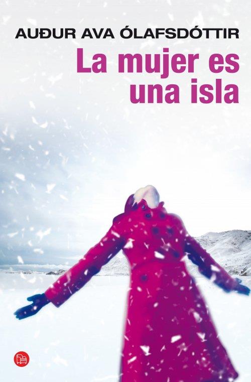 LA MUJER ES UNA ISLA | 9788466327473 | AUDUR AVA OLAFSDOTTIR | Llibreria Ombra | Llibreria online de Rubí, Barcelona | Comprar llibres en català i castellà online