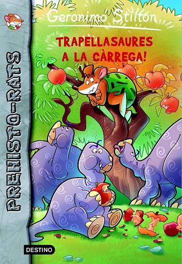 TRAPELLASAURES A LA CÀRREGA 8 PREHISTO-RATS | 9788490573716 | GERONIMO STILTON | Llibreria Ombra | Llibreria online de Rubí, Barcelona | Comprar llibres en català i castellà online